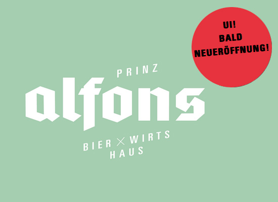 Prinz Alfons – Neueröffnung